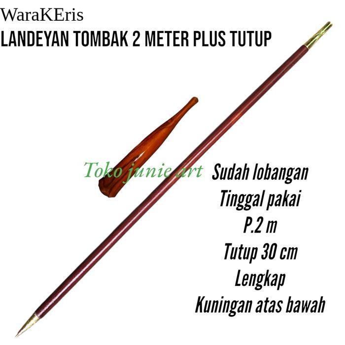 Gagang Tombak Warangka Landeyan 2 meter Plus Tutup Warangka WR7