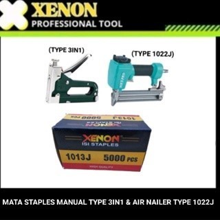 

XENON REFILL / ISI MATA STAPLES 1013J MANUAL TYPE 3 IN 1 / AIR NAILER TYPE 1022J