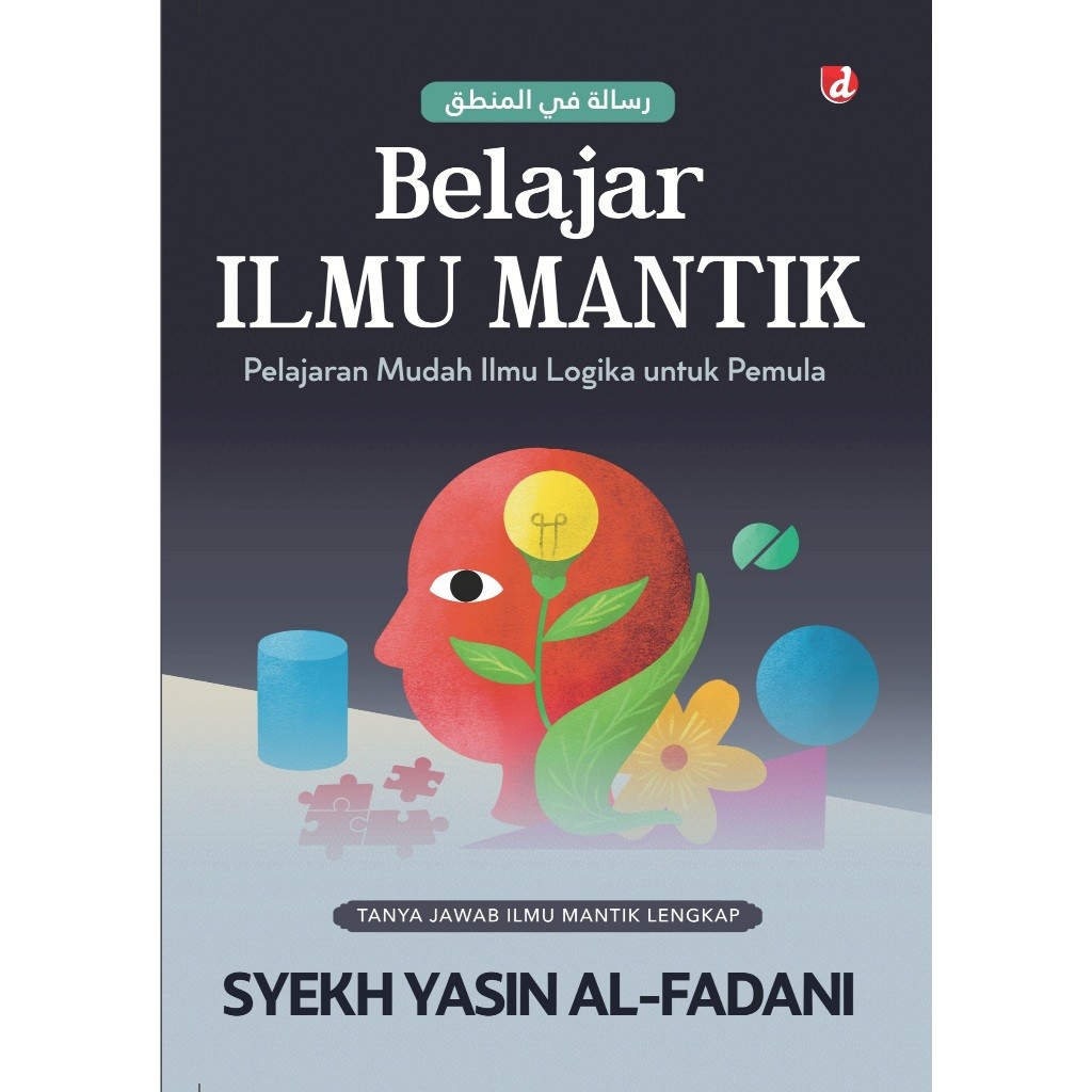 Belajar Ilmu Mantik - Syekh Yasin al-Fadani - DIVA Press