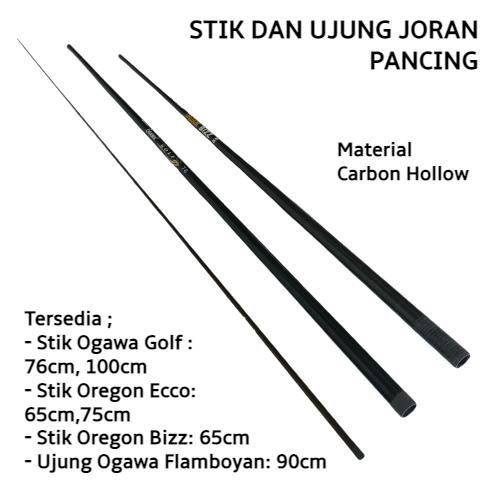 MP Bahan Gagang Joran Besutan / Stik  Dan Ujung Ogawa Golf Flamboyan 90cm Oregon Bizz Ecco Panjang 6