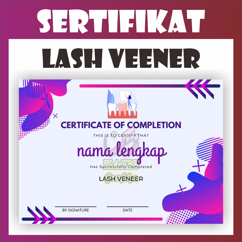 

Cetak Sertifikat Lash Veneer Gigi zain grafika