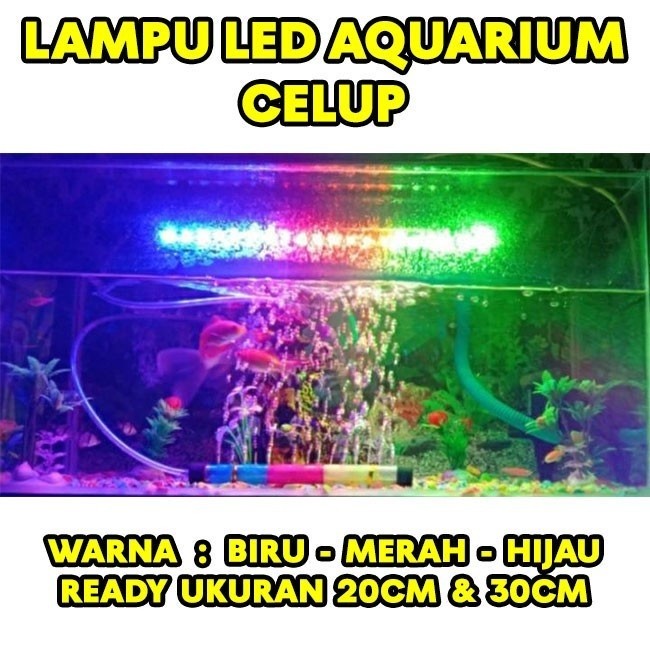 Lampu Aquarium Akuarium LED Celup 20cm 30cm 40cm Warna Warni RGB Murah