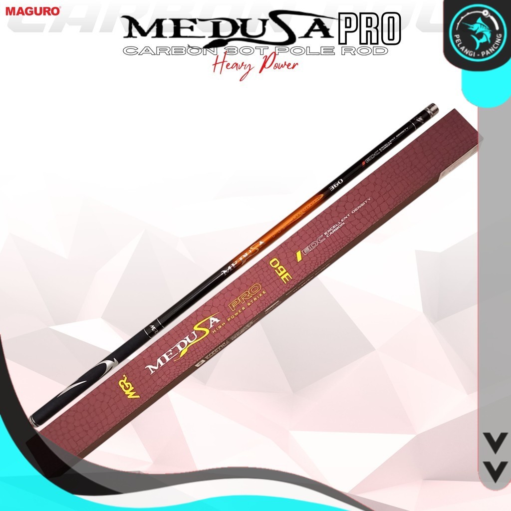 Pelangi Pancing Joran Tegek MAGURO Medusa PRO NS Pole Mancing Galatama Ruas Panjang - PP