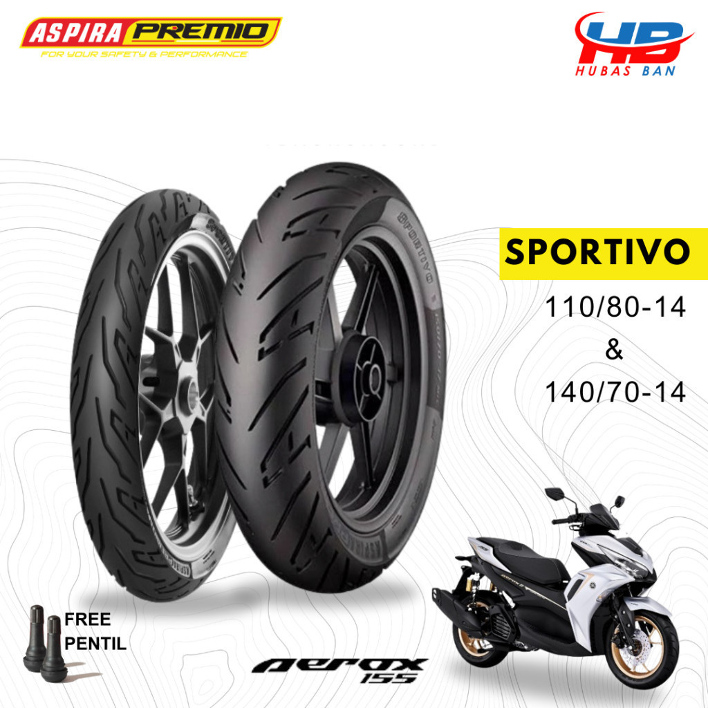 Ban motor Aerox Sepasang Aspira Premio Sportivo ring 14 Depan Belakang 110/80 & 140/70 Tubles