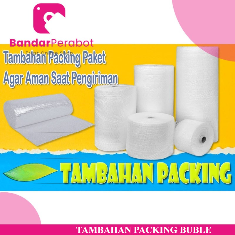 

tambahan packing buble wrap