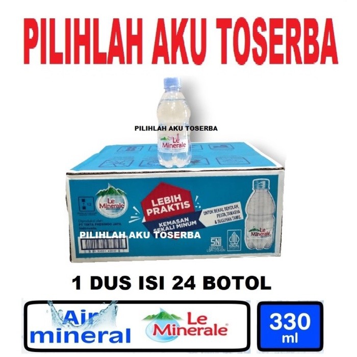 

Le Minerale Air Mineral Botol Mini Pet 330 ml - ( 1 DUS ISI 24 botol )