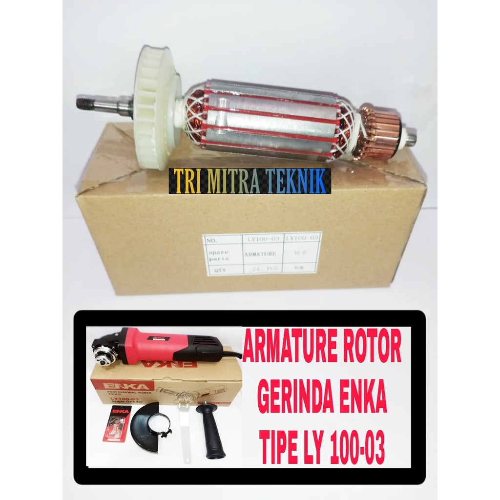 TEAMOR ARMATURE ROTOR GERINDA ENKA LY 100-03 ANGKER ROTOR GERINDA ENKA TIPE LY100-03