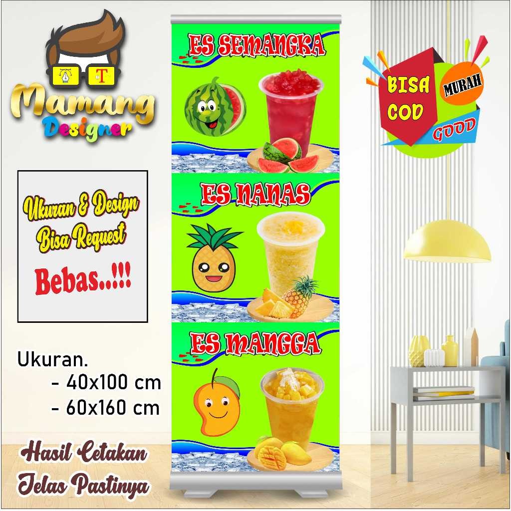 backdrop Banner Spanduk MMT Es Semangka Es Nanas Es Mangga Bagus bb