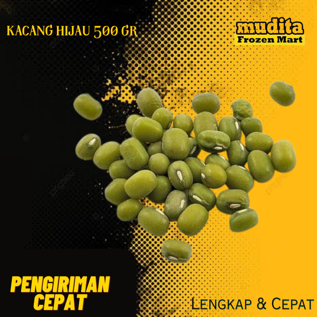 

KACANG HIJAU BERAT 500 GR & 1 KG