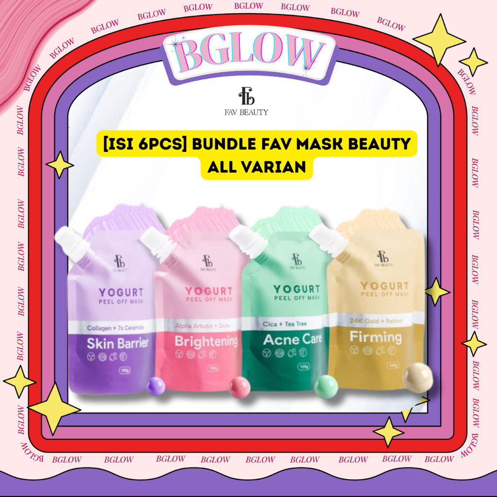 [ISI 6PCS] BUNDLE FAV MASK BEAUTY PAKET USAHA |FAV Beauty Yogurt Peel Off Mask | Acne Care Skin Barr
