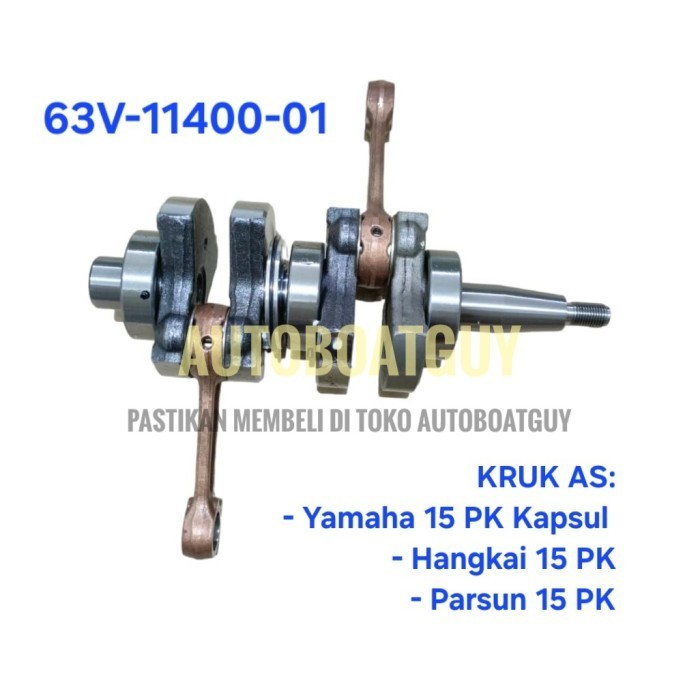 Kruk As Crank Shaft / Crankshaft Assy Mesin Tempel Yamaha 15 PK HP KAPSUL 63V-11400-01