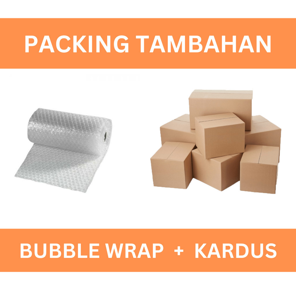 

PACKING TAMBAHAN | BUBBLE WRAP + KARDUS