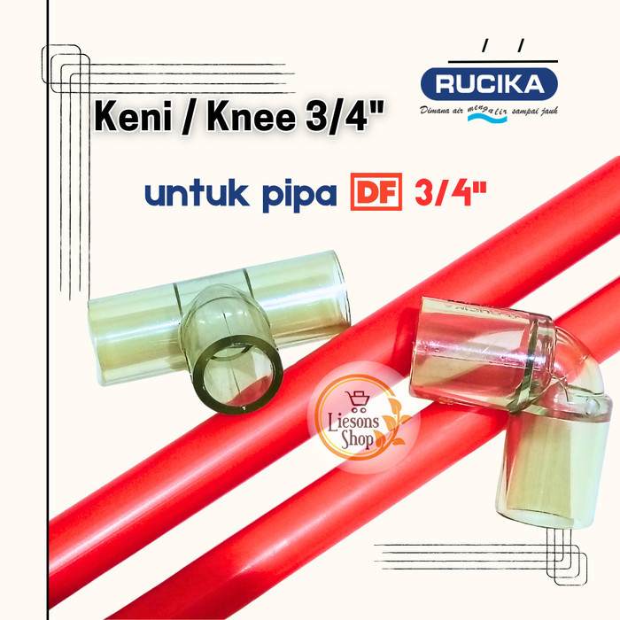 Keni Knee 3/4" INCH Transparan Bening Rucika Untuk pipa DF ¾" Akuarium Kolam