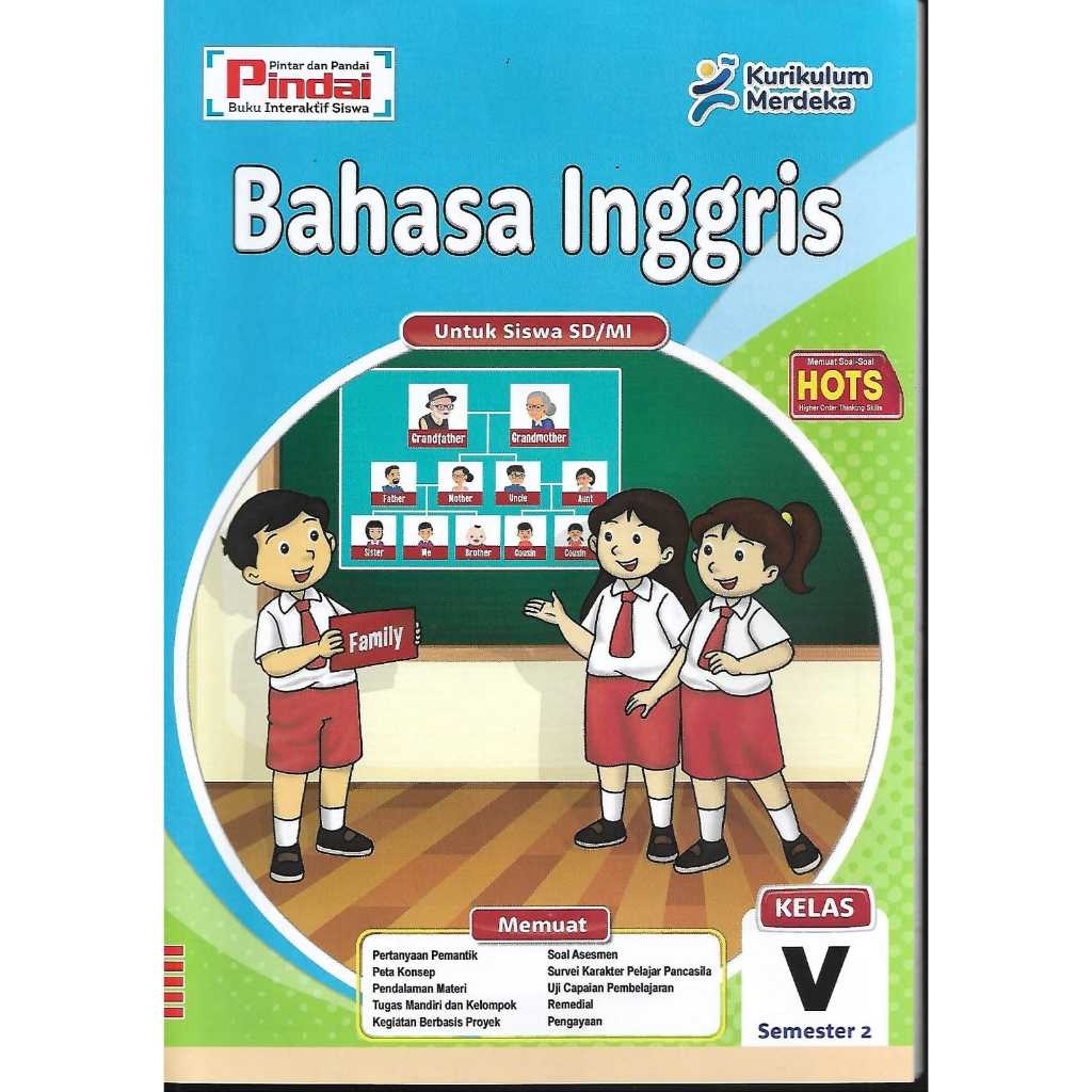 

Buku LKS Bahasa Inggris kurikulum Merdeka Kelas 5 SD/MI Semester 2