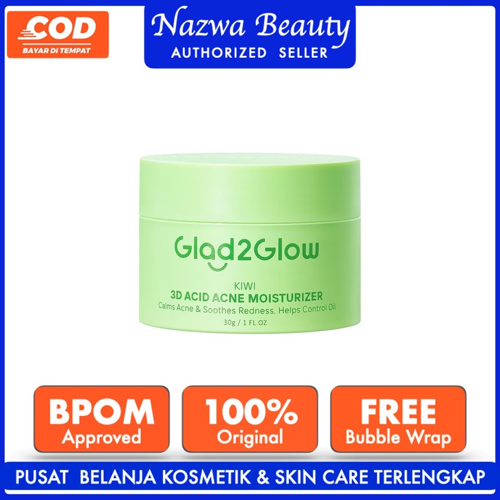NazwaBeauty GLAD2GLOW KIWI 3D ACID ACNE MOISTURIZER Pelembab Wajah  Jerawat Day & Night Cream  Skinc