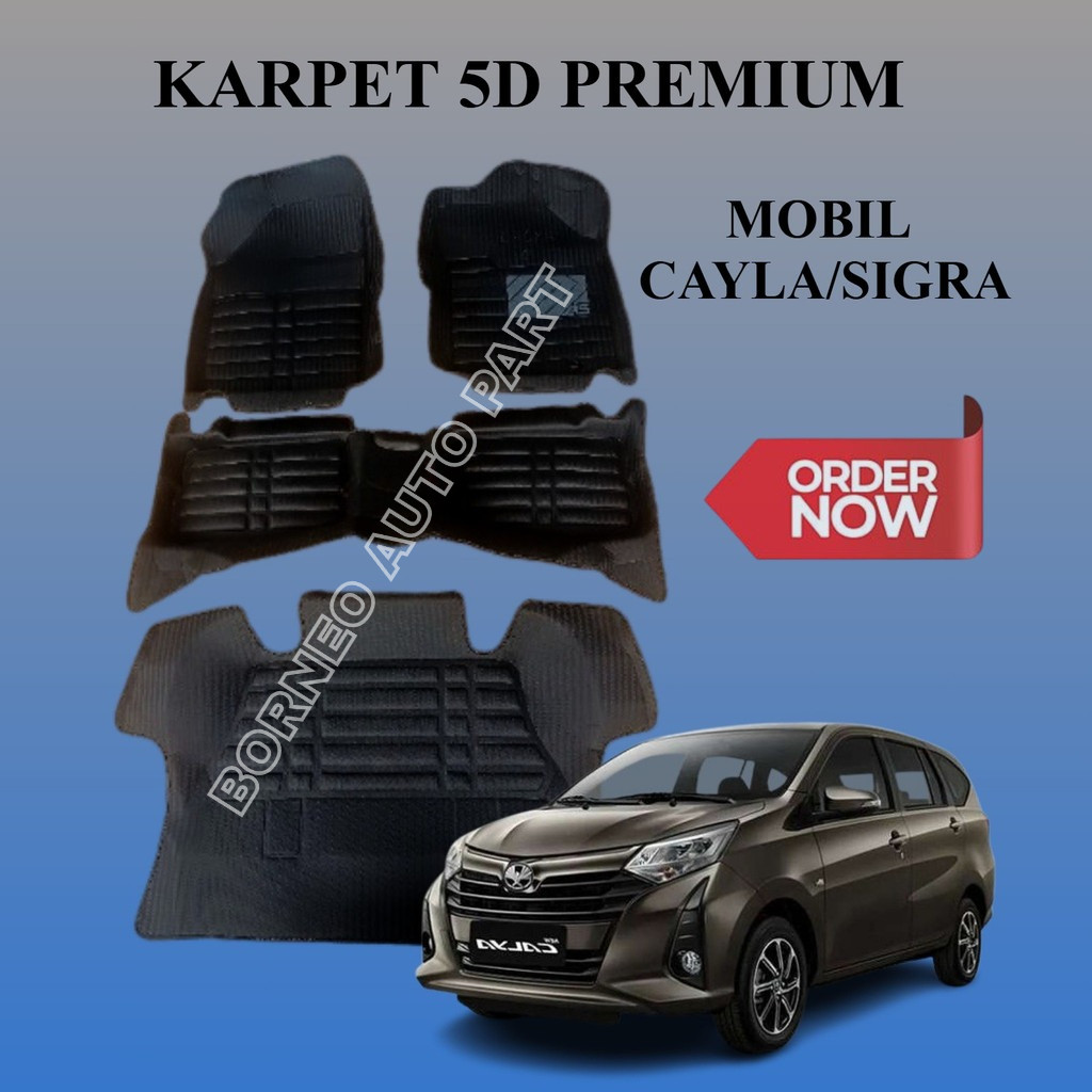 Karpet mobil premium 5D calya Sigra