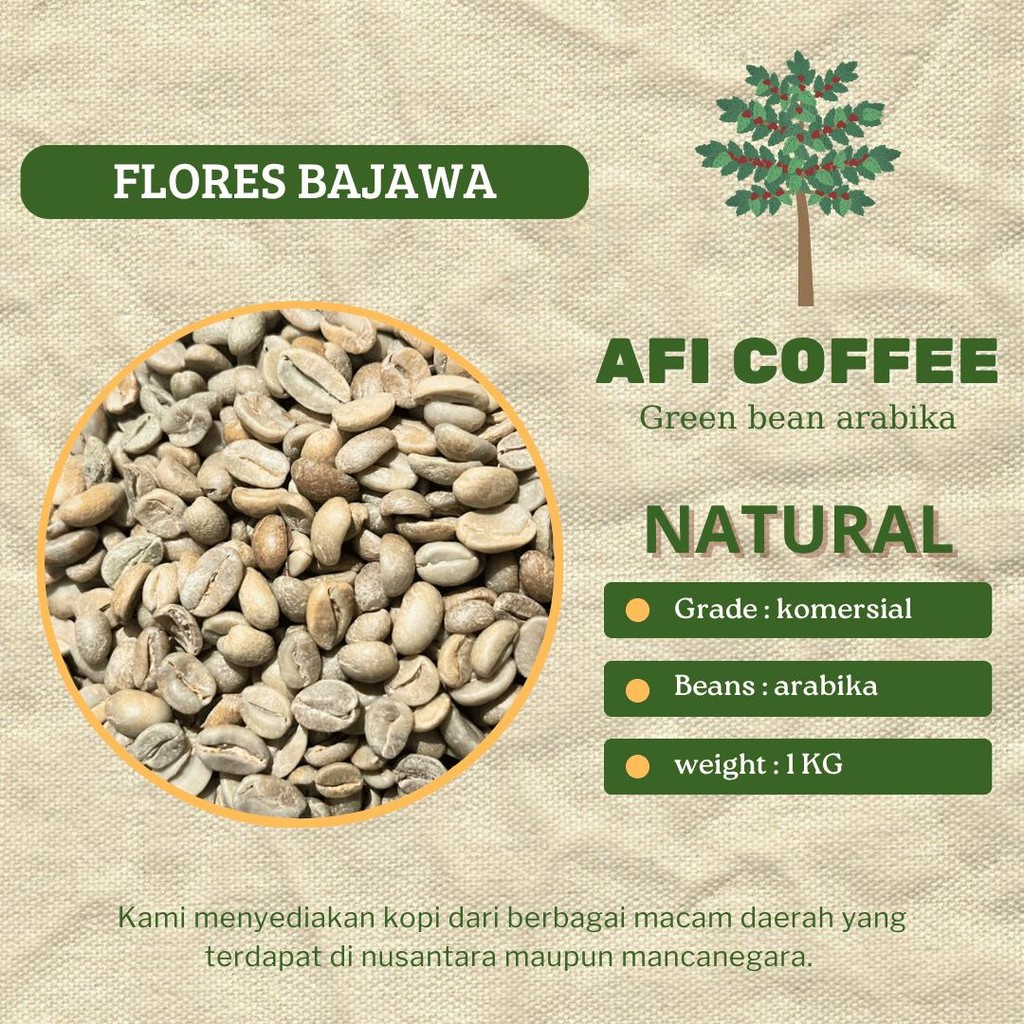 

Green bean arabika natural Flores bajawa | BIji kopi mentah 1kg