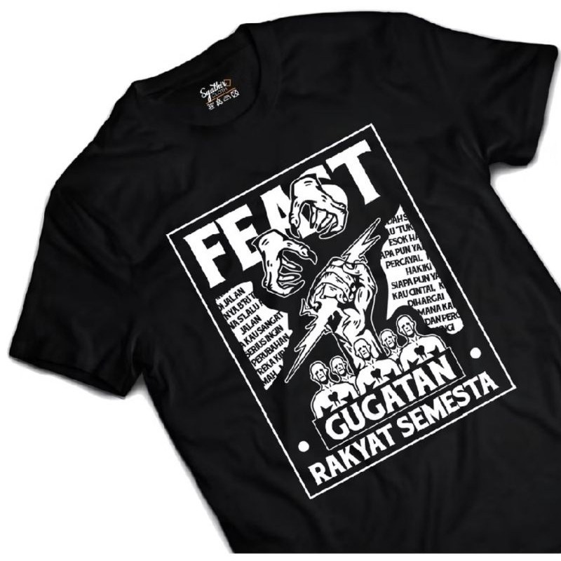T-shirt Feast Gugatan Rakyat Semesta | Kaos Band Feast | 24s Bahan tebal