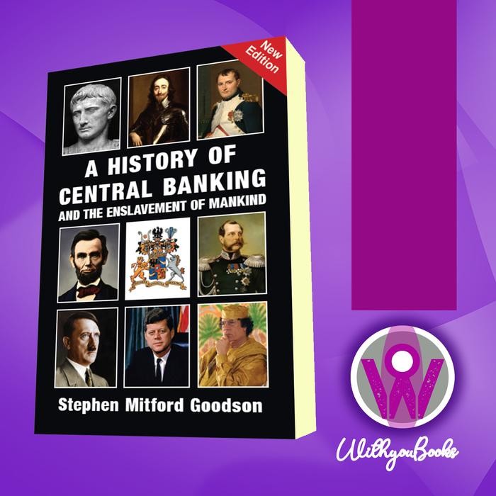 Buku History of Central Banking and the Enslavement of Mankind
