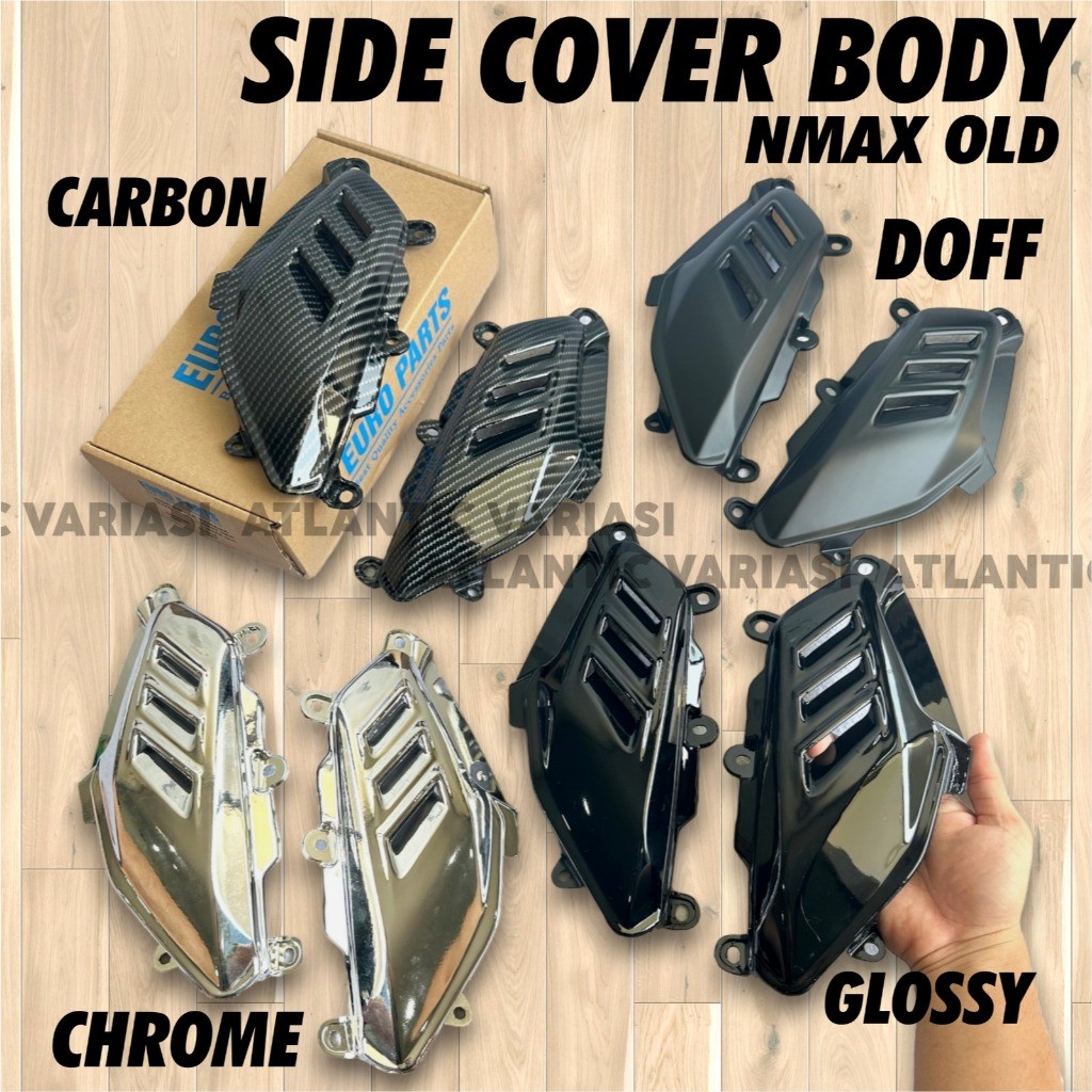 TUTUP PIJAKAN KAKI SAMPING NMAX OLD 2015 - 2019 SIDE SIRIP HIU SET KANAN KIRI UNIVERSAL EURO PART / 