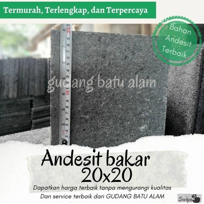 AU Batu Alam Andesit Bakar 20x20