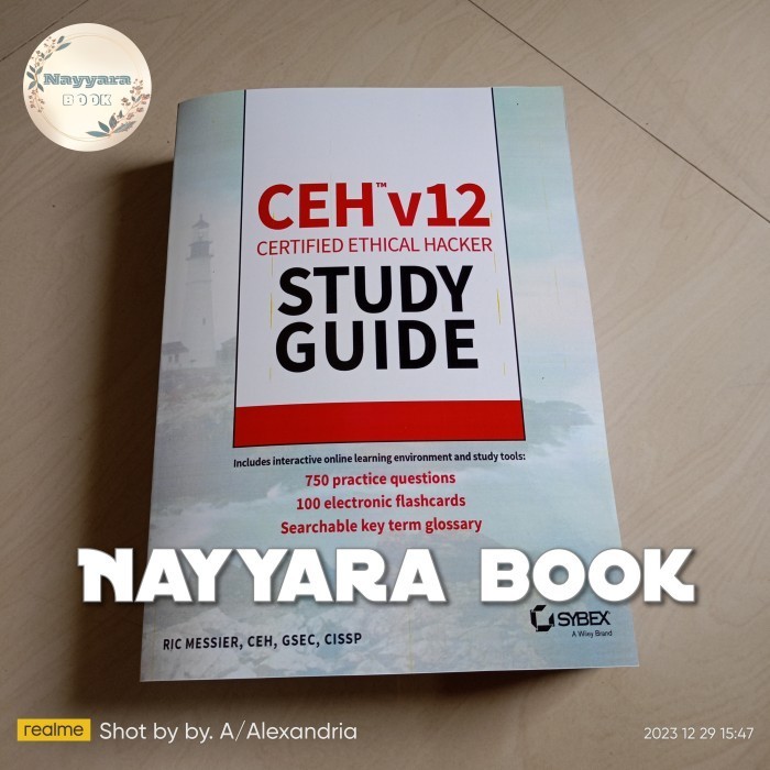 BUKU CEH V12 CERTIFIED ETHICAL HACKER GUIDE WITH 750 PRACTICE
