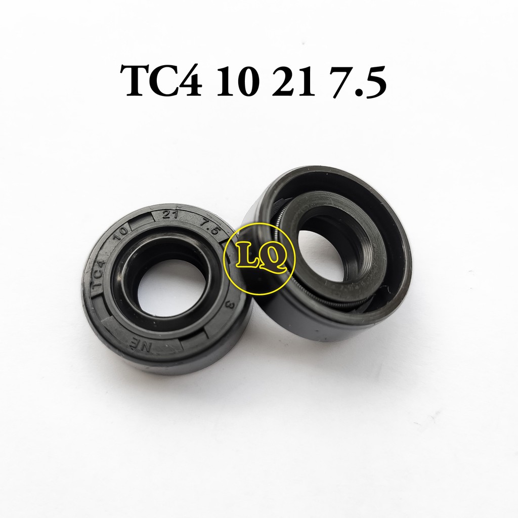 OIL SEAL TC4 10 21 7.5 / TC4 10 21 7,5 / TC4 10X21X7.5 / TC4 10X21X7,5