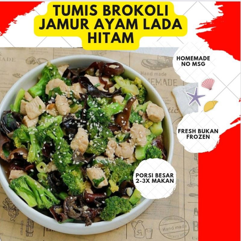 

MAKAN MENU RUMAHAN "TUMIS BROKOLI JAMUR AYAM LADA HITAM" (PORSI FAMILY 2-3x MAKAN)