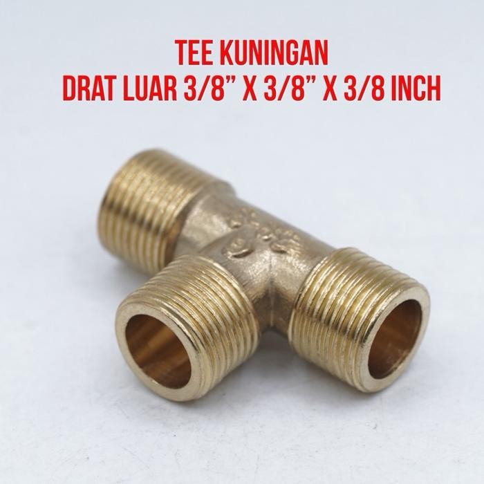 YOLO Tee T Cabang 3 Arah Drat Luar 3/8” x 3/8 x 3/8 inch Nepel Nipel Nipple Kuningan Sambungan Pipa 