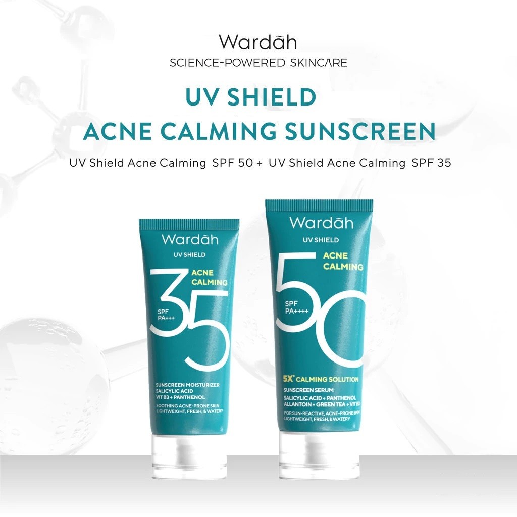 WARDAH UV Shield Acne Calming Sunscreen Moisturizer Serum SPF 35 & SPF 50 PA+++ || Wardah Sunscreen 