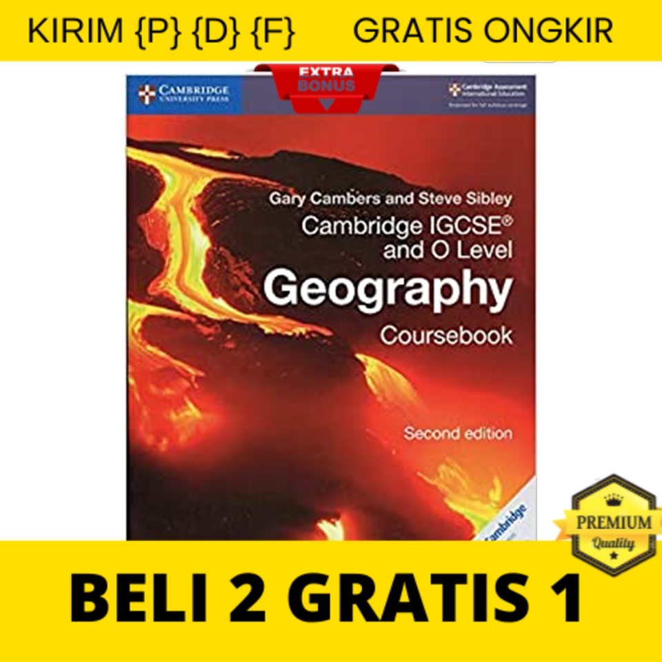 

{P} {D} {F} Cambridge IGCSE™ and O Level Geography Coursebook with CD-ROM// Buku Geografi SMP-SMA