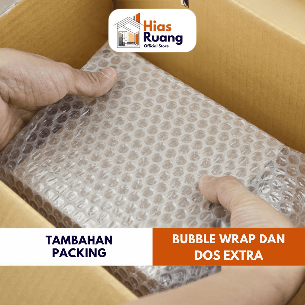 

Tambahan Packing Bubble Wrap dan Dos Extra Safe By HiasRuang ID
