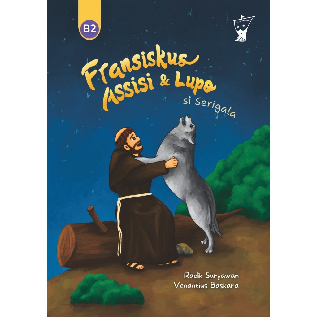 Buku Anak: Fransiskus Assisi dan Lupo si Serigala