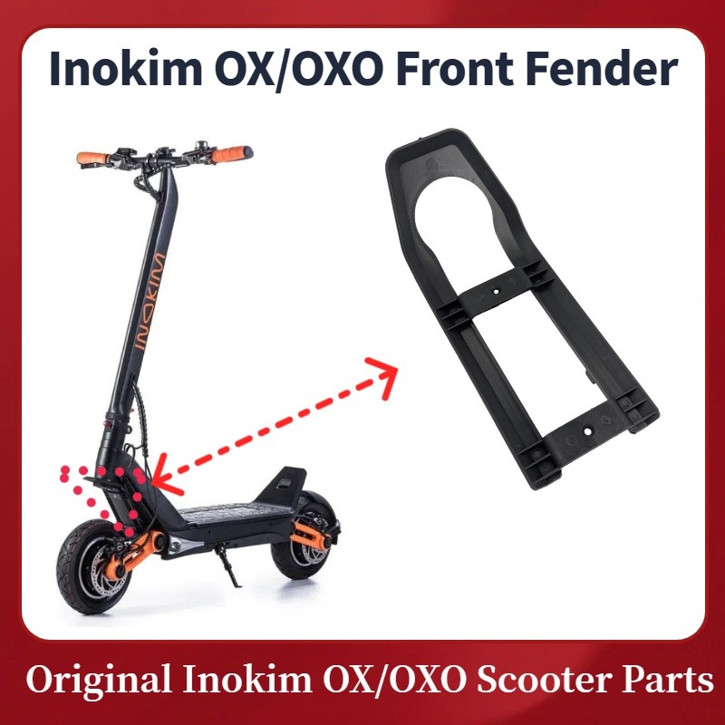 INOKIM OXO OX Electric Scooter Front Fender Mudguard Wheel Cover Plastic Guard Tire Protector Spare 