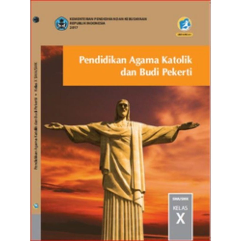 BUKU SISWA/GURU PENDIDIKAN AGAMA KATOLIK SMA KELAS X