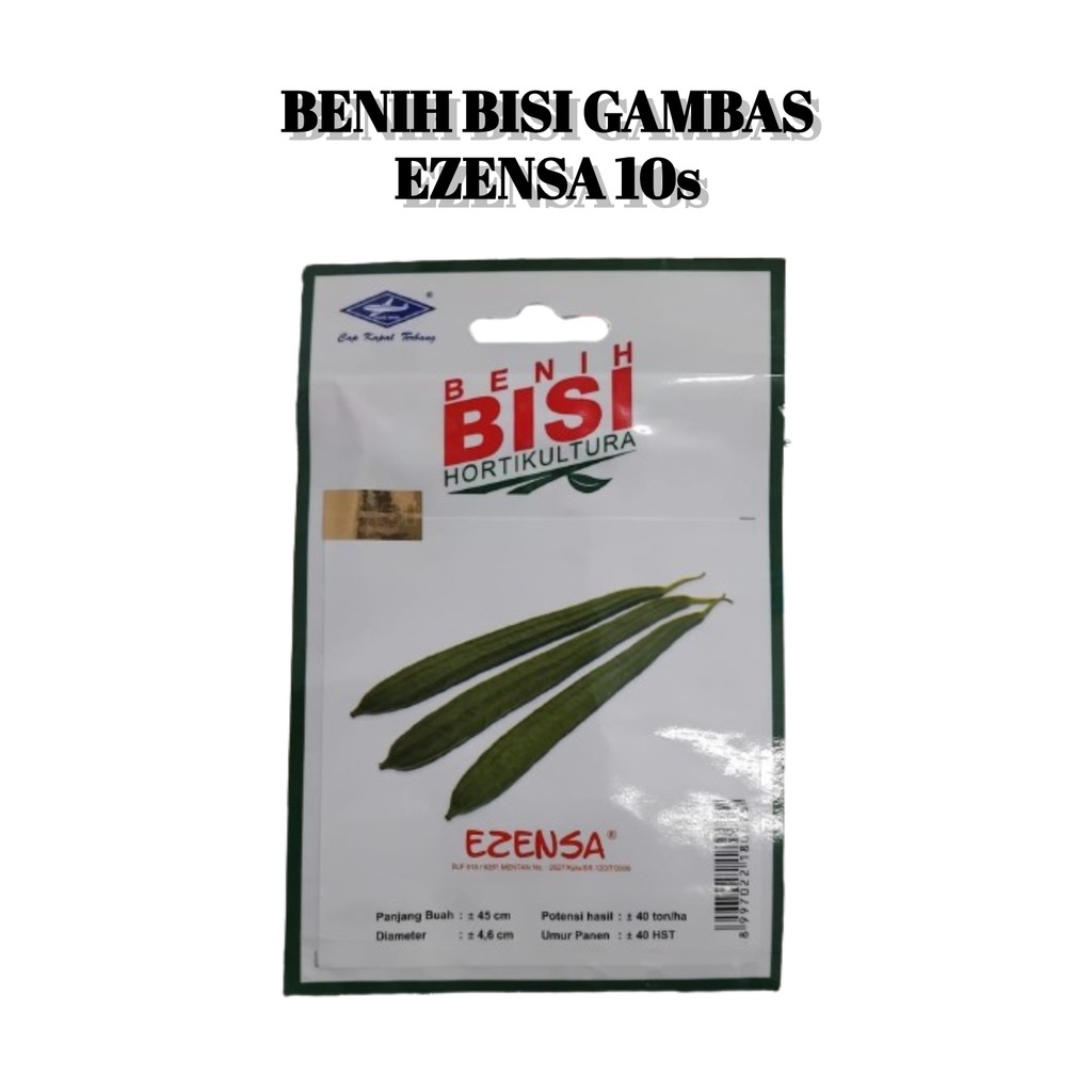 Benih Bibit Gambas Oyong Ezensa 10 Biji Tanaman Cap Kapal Terbang BISI