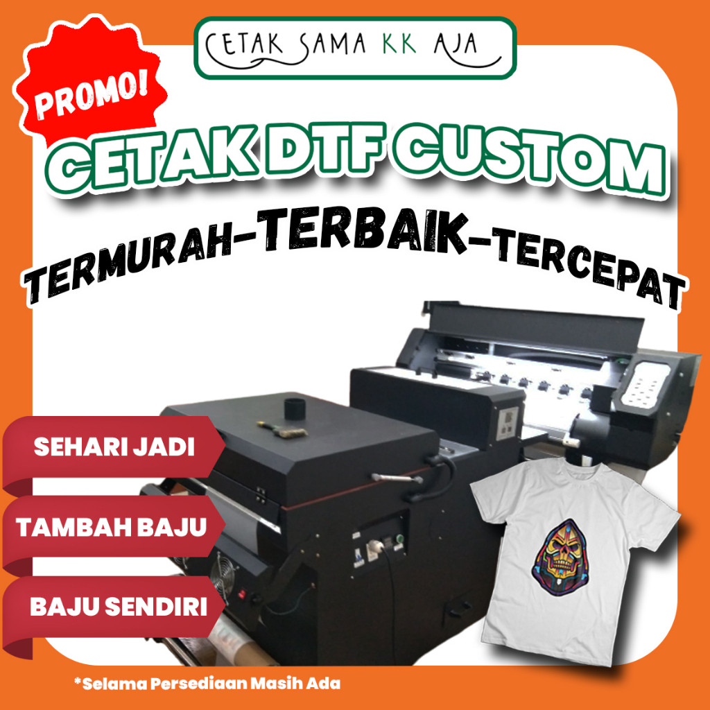 

CETAK DTF SATUAN METERAN PRINT DIGITAL TRANSFER FILM SABLON DIGITAL MURAH DISTRO BAJU