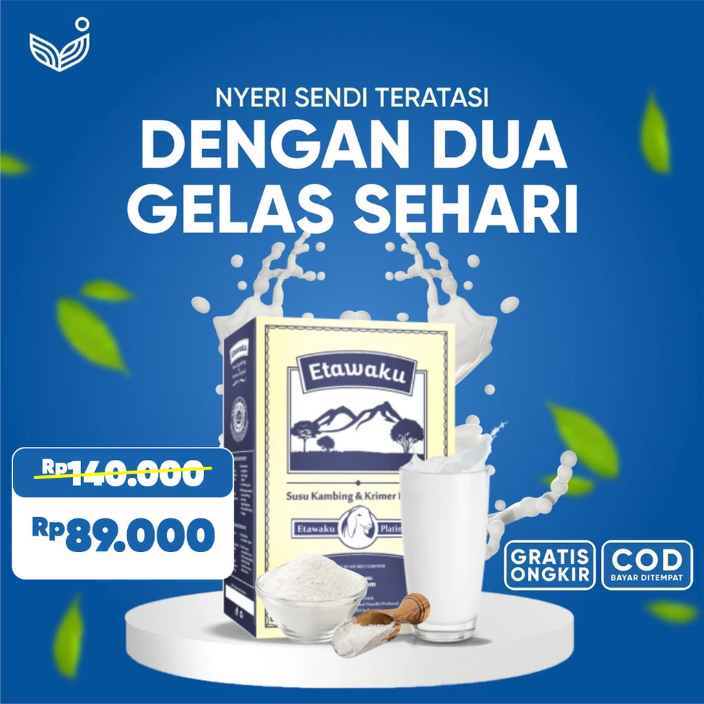 

ETAWAKU PLATINUM SUSU KAMBING PREMIUM - ATASI NYERI TULANG & SENDI TUNTAS AKTIVITAS TANPA BATAS