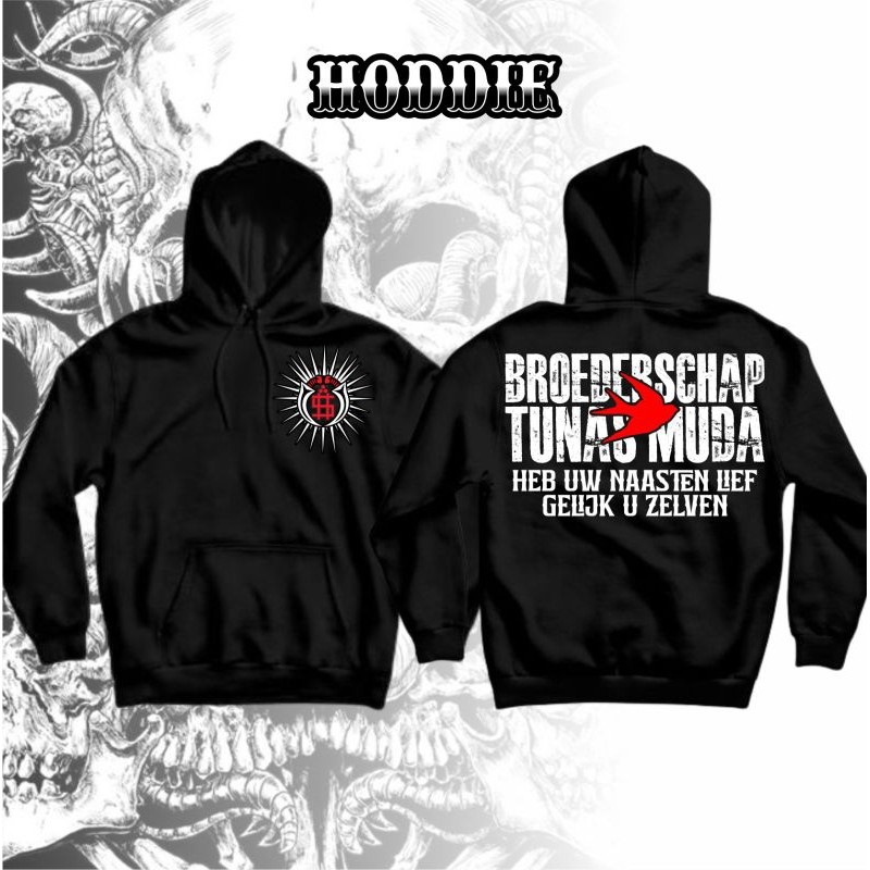 Hoodie PSHW Broederschap Tunas Muda Heb Uw Naasten Sablon DTF Desain Terbaru Bahan Premium By Eigtye
