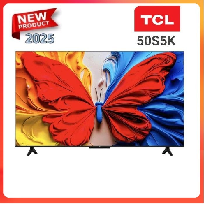 TCL 50S5K 2K FHD QLED GOOGLE TV 50 INCH 2025 Series Model 50V6B 50V6C 50P7K 50P6K 50T6C