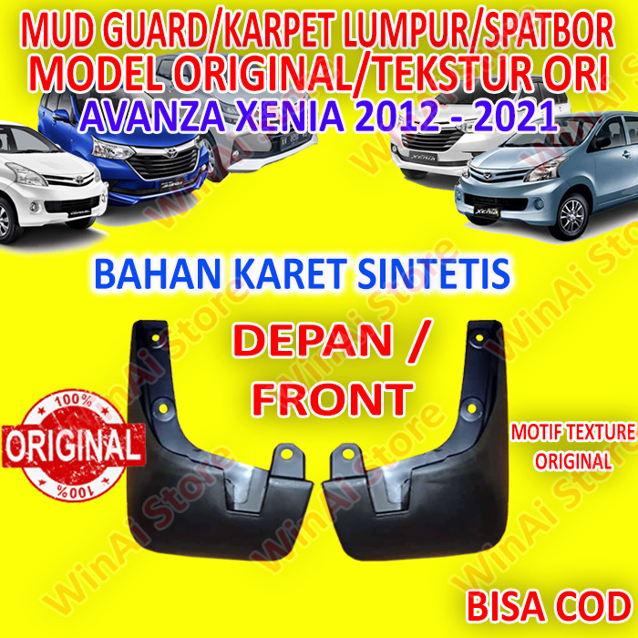 MUDGUARD/KARPET LUMPUR/SPATBOR AVANZA-XENIA 2012-2021 DEPAN MODEL ORI