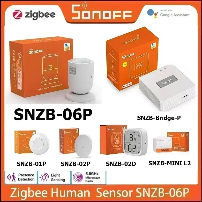 SONOFF SNZB 06P Zigbee Human Presence Sensor SONOFF Bridge Pro SNZB-06P SNZB-03P SNZB-04P SNZB-05P S