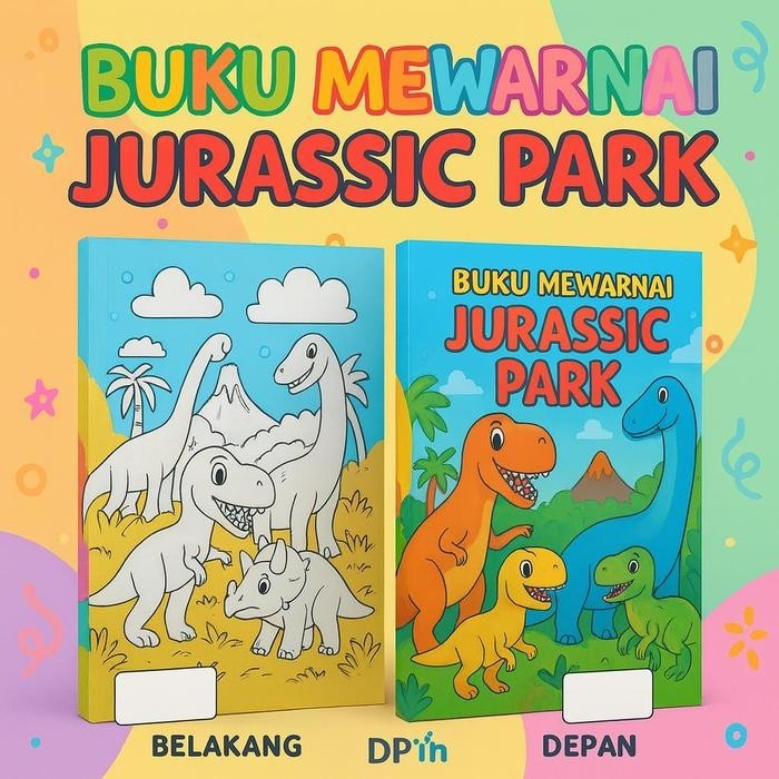 DpinxAaTivityBuku Gambar Mewarnai [ JURASSIC PARK ] Anak Karakter Lucu  – Edukasi & Hiburan Kreatif 