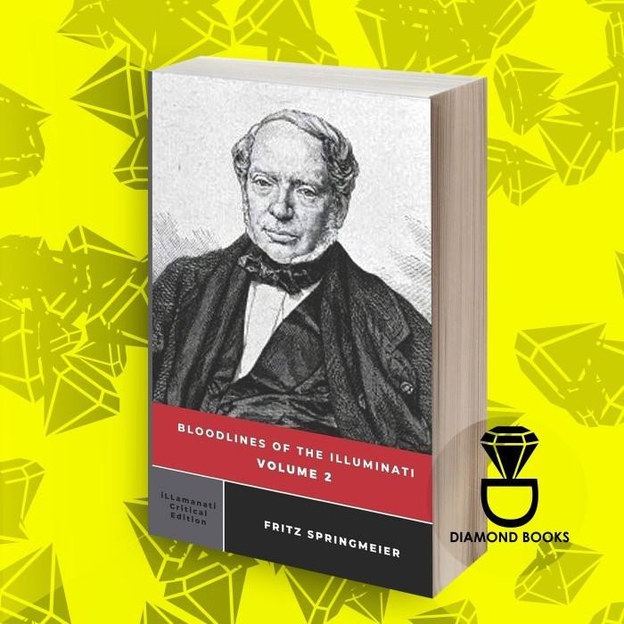 Buku Bloodlines of the Illuminati Volume 2 Fritz Springmeier