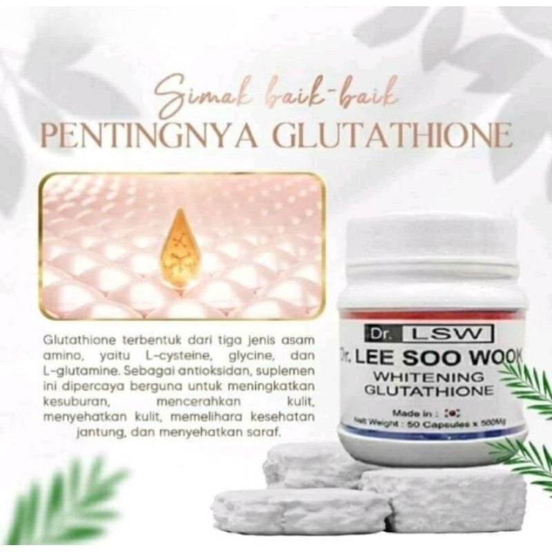 Dr LSW ASLI ORIGINAL GLUTATHIONE LEE SOO WOOK WHITENING obat pemutih