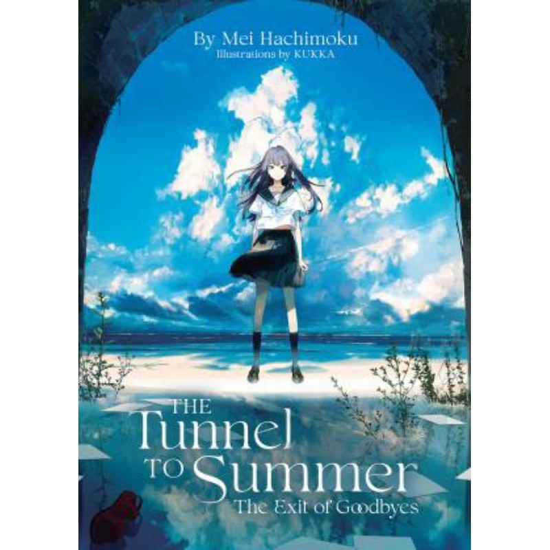 NOVEL THE TUNNEL TO SUMMER