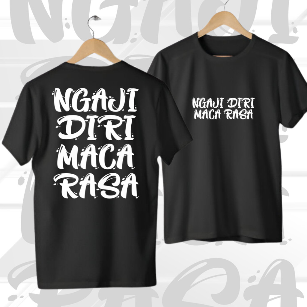 KAOS NGAJI DIRI MACA RASA