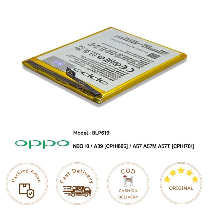 Baterai OPPO BLP619 NEO 10 / A57 / A39 / A57M / A57T ORI100