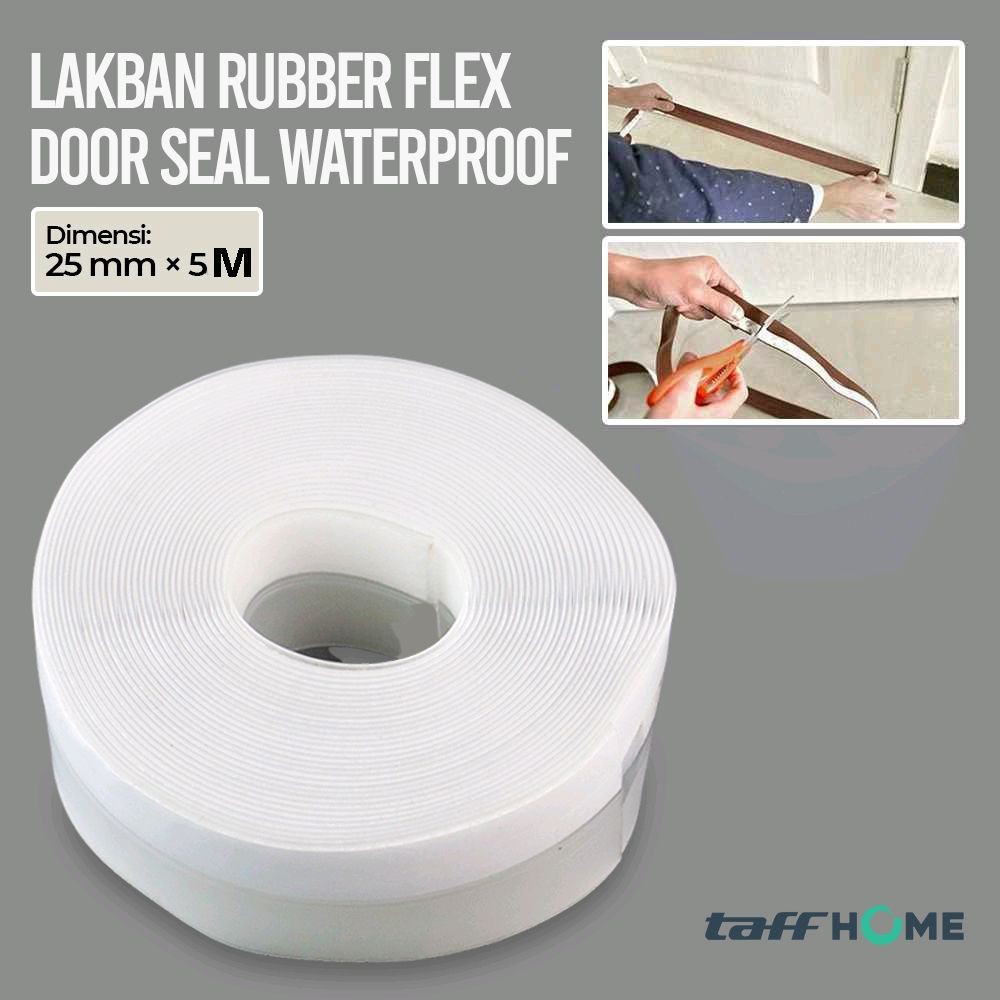 

Lakban Rubber Flex Door Seal Strip Bottom Waterproof 25mmx5M -TP39