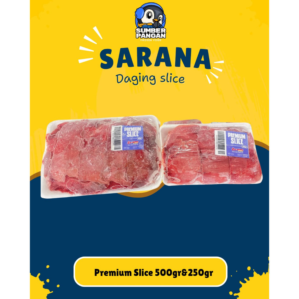 

Sarana Premium slice (daging slice)